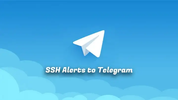 Track SSH Logins via Telegram